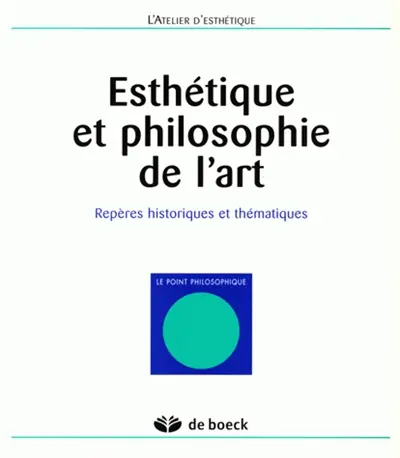 Esthétique et philosophie de l'art : repères historiques et thématiques
