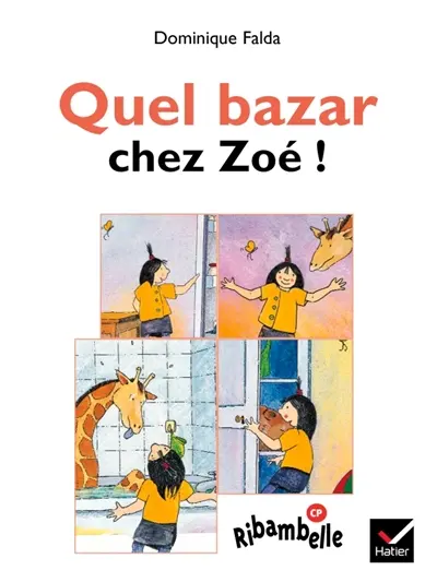 Quel bazar chez Zoé !