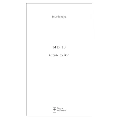 MD 10 : tribute to Ben : 2019-2020