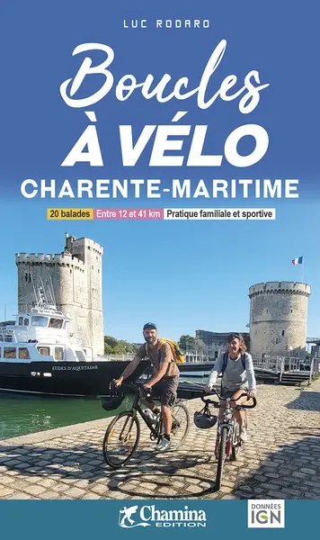 Boucles à vélo Charente-Maritime : 20 balades, entre 12 et 41 kilomètres, pratique familiale et sportive