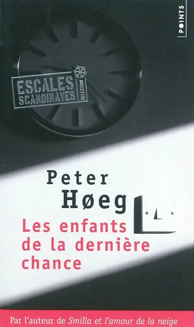 Les enfants de la dernière chance