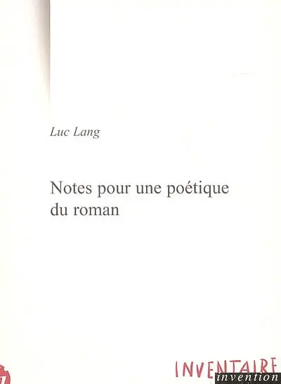 Notes pour une poétique du roman