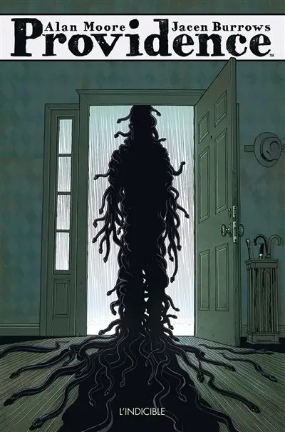 Providence. Vol. 3. L'indicible
