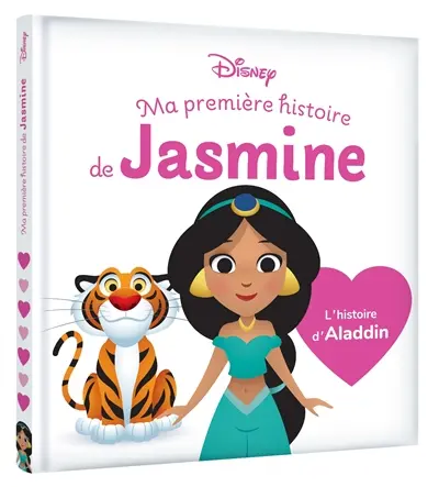 Ma première histoire de Jasmine : l'histoire d'Aladdin