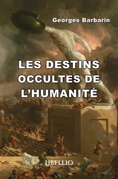 LES DESTINS OCCULTES DE L'HUMANITE