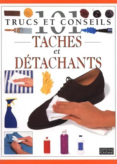 Taches et détachants