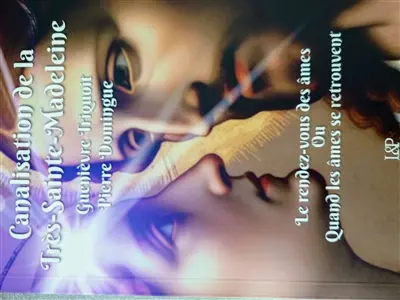 Le rendez-vous des âmes : Quand les âmes se retrouvent