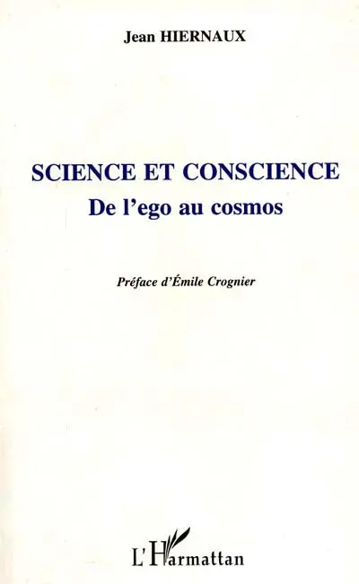 Science et conscience : de l'ego au cosmos
