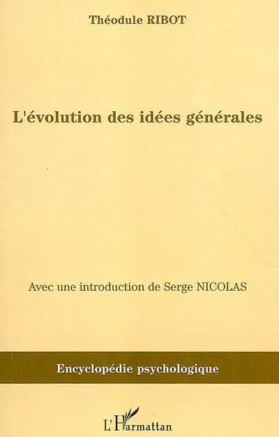 L'évolution des idées générales (1897)