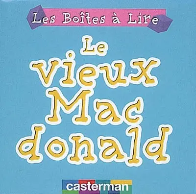 Le vieux Macdonald