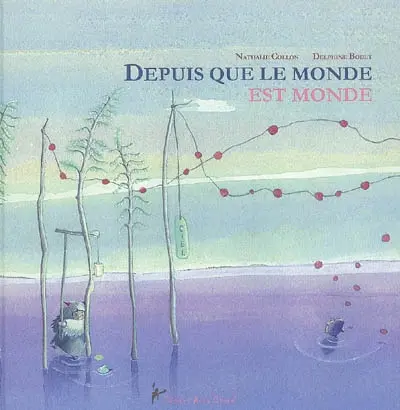 Depuis que le monde est monde