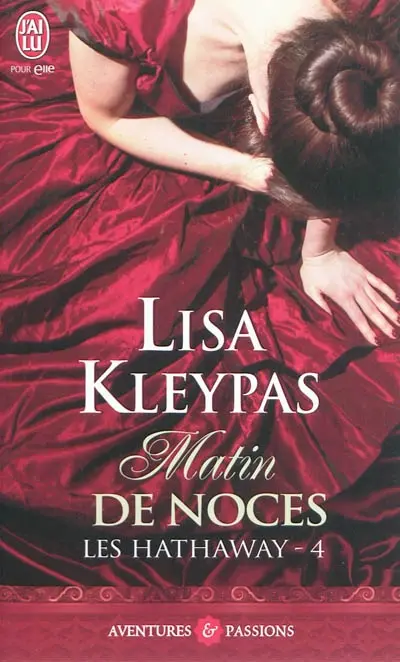 Les Hathaway. Vol. 4. Matin de noces