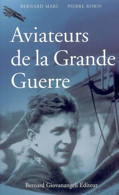 Aviateurs de la Grande Guerre