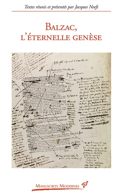 Balzac, l'éternelle genèse