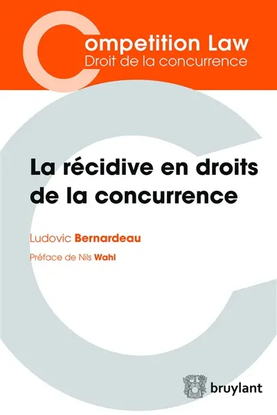 Récidive en droits de la concurrence