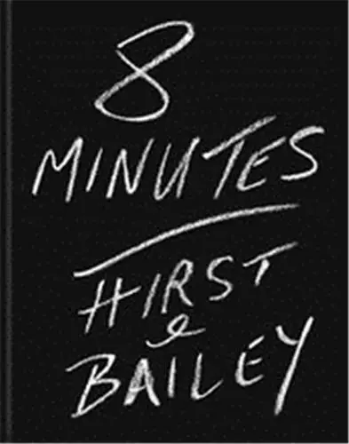 David Bailey 8 Minutes Hirst