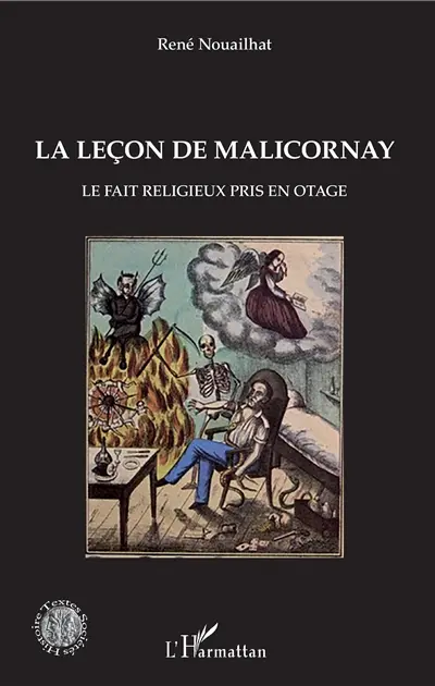 La leçon de Malicornay : le fait religieux pris en otage