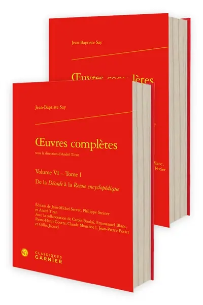Oeuvres complètes. Vol. 6. De la Décade à la Revue encyclopédique
