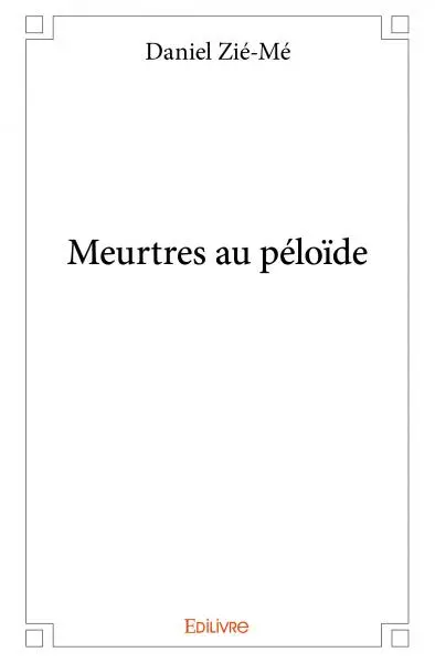 Meurtres au péloïde