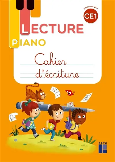 Lecture piano CE1 : cahier d'écriture
