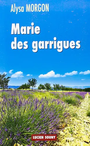 Marie des garrigues