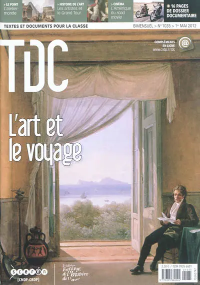 TDC, Textes et documents pour la classe, n° 1035. L'art et le voyage