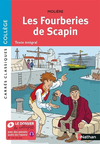 Les fourberies de Scapin : comédie, 1671 : texte intégral