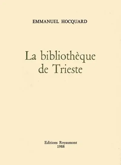 La Bibliothèque de Trieste
