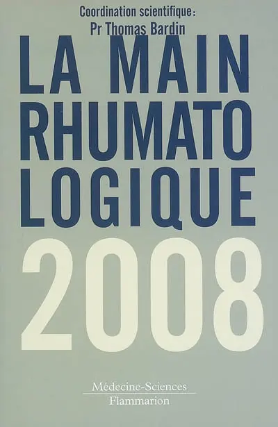 La main rhumatologique 2008