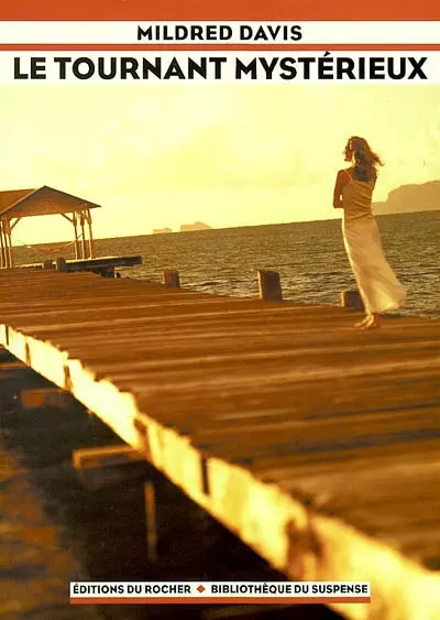 Le tournant mystérieux