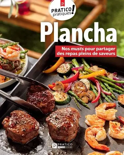 Plancha : Nos musts pour partager des repas pleins de saveurs