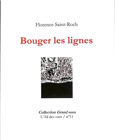Bouger les lignes