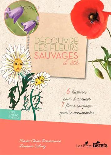 Découvre les fleurs sauvages d'été