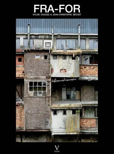 FRA-FOR : portrait d'une usine. Vol. 1