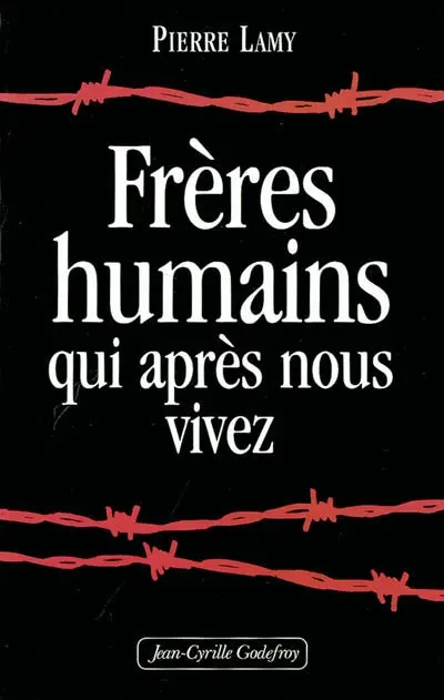 Frères humains qui après nous vivez