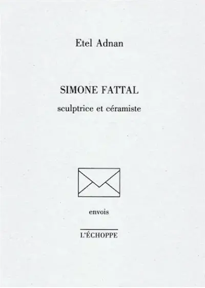 Simone Fattal : sculptrice et céramiste