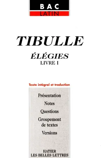 Tibulle : Elégies, premier livre