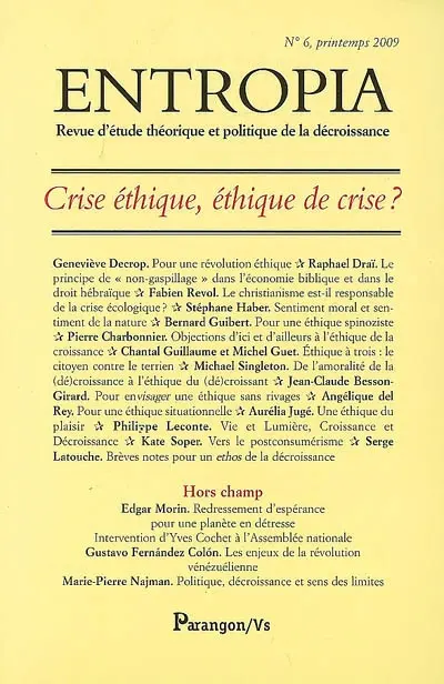 Entropia, n° 6. Crise éthique, éthique de crise ?