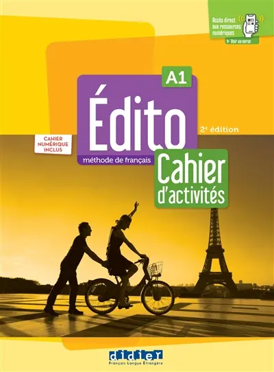 Edito, méthode de français A1 : cahier d'activités : cahier numérique inclus