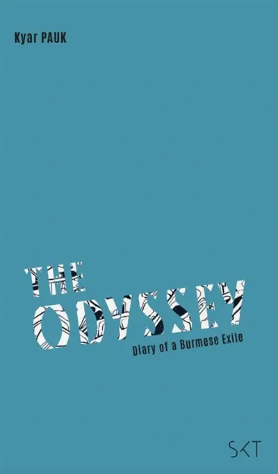 The odyssey : diary of a Burmese exile