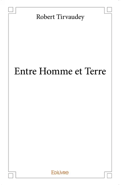 Entre homme et terre