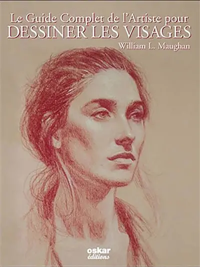 Le guide complet de l'artiste pour dessiner les visages
