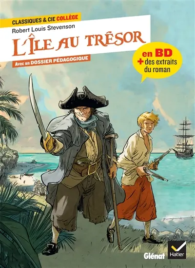 L'île au trésor (1883) : BD intégrale, extraits du roman
