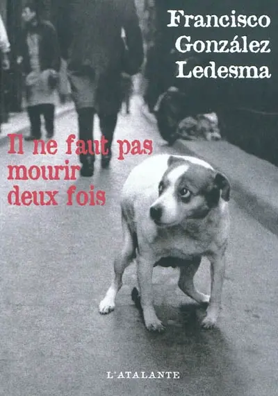 Il ne faut pas mourir deux fois