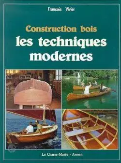 Construction bois, les techniques modernes