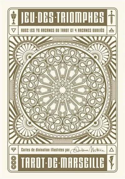 Jeu des triomphes, tarot de Marseille : avec les 78 arcanes du tarot et 4 arcanes oubliés