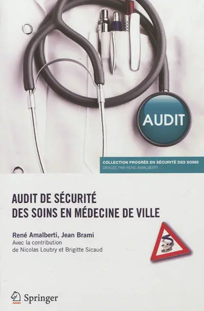 Audit de sécurité des soins en médecine de ville