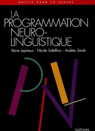 La Programmation neurolinguistique à l'école