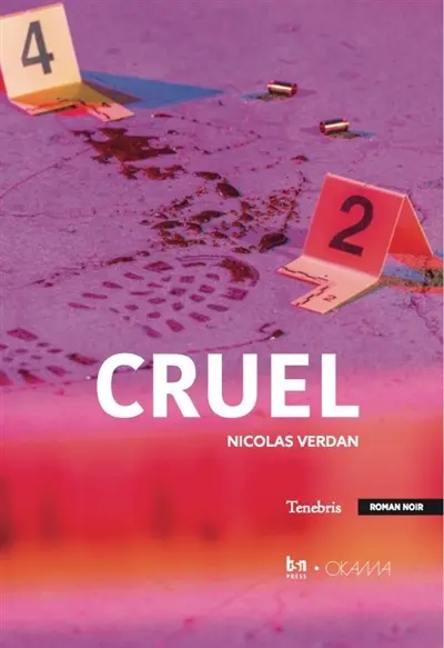 Cruel : roman noir