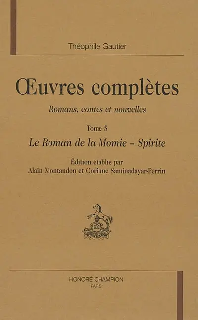 Oeuvres complètes. Section I : romans, contes et nouvelles. Vol. 5